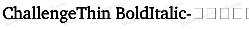 ChallengeThin BoldItalic字体转换